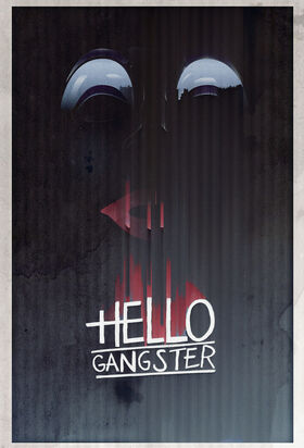 Hello Gangster