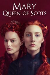 Mary Queen Of Scots (2018)