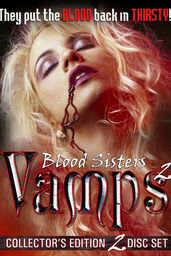 Blood Sisters: Vamps 2