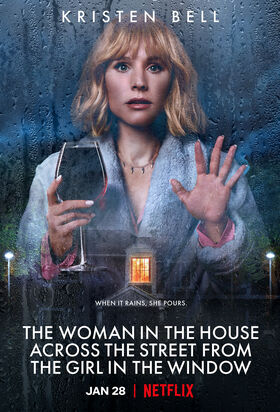 The Woman In The House Across The Street From The Girl In The Window